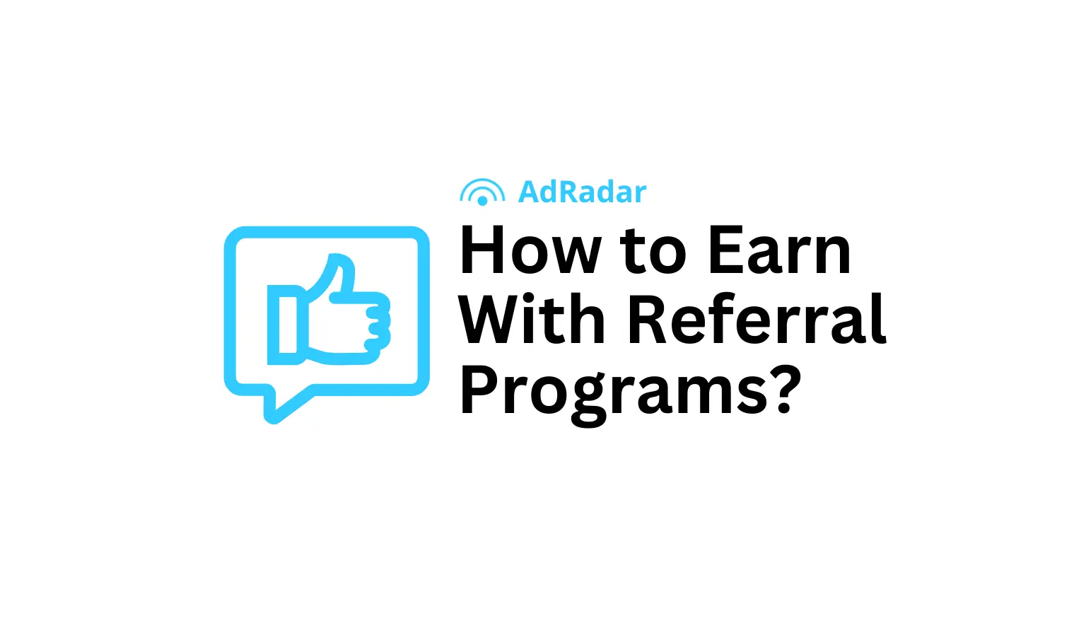 How to Earn Money With Referral Programs?